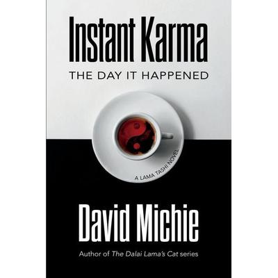 Instant Karma, Taschenbuch von David Michie, Conch Books, 978-0-648-86656-5