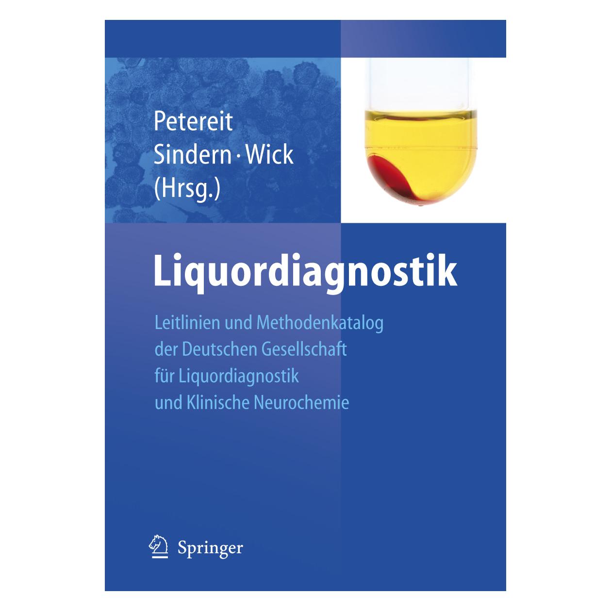 Springer Liquordiagnostik (Deutsch, Softcover, Eckhart Sindern, Hela-Felicitas Petereit, Manfred Wick) (7307648)