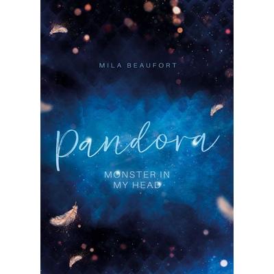 Pandora, Taschenbuch von Mila Beaufort, BoD – Books on Demand, 978-3-7568-1553-1