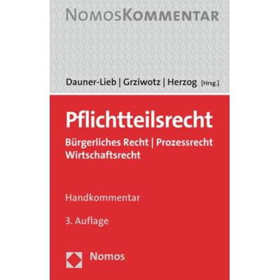 Pflichtteilsrecht, Gebundene Ausgabe von , Nomos, 978-3-8487-7225-4
