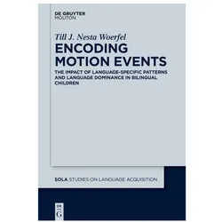 Encoding Motion Events, Fachbücher von Till J. Nesta Woerfel
