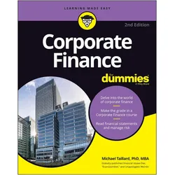 Corporate Finance For Dummies, Fachbücher von Michael Taillard