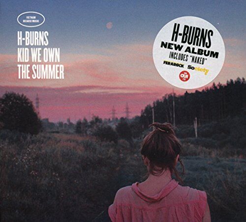 H-Burns - Kid We Own the Summer - Preis vom 12.10.2026 11:37:12 h