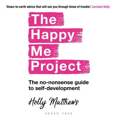 The Happy Me Project - Holly Matthews, Audio, 9781472986573