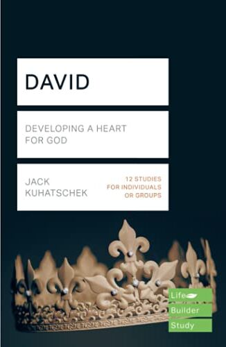 Jack Kuhatschek - DAVID: DEVELOPING A HEART FOR GOD (Lifebuilder Bible Study Guides, 202) - Preis vom 13.10.2026 11:25:28 h