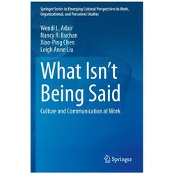 Adair:What Isnt Being Said, Fachbücher von Xiao-Ping Chen, Wendi L Adair, Nancy R Buchan