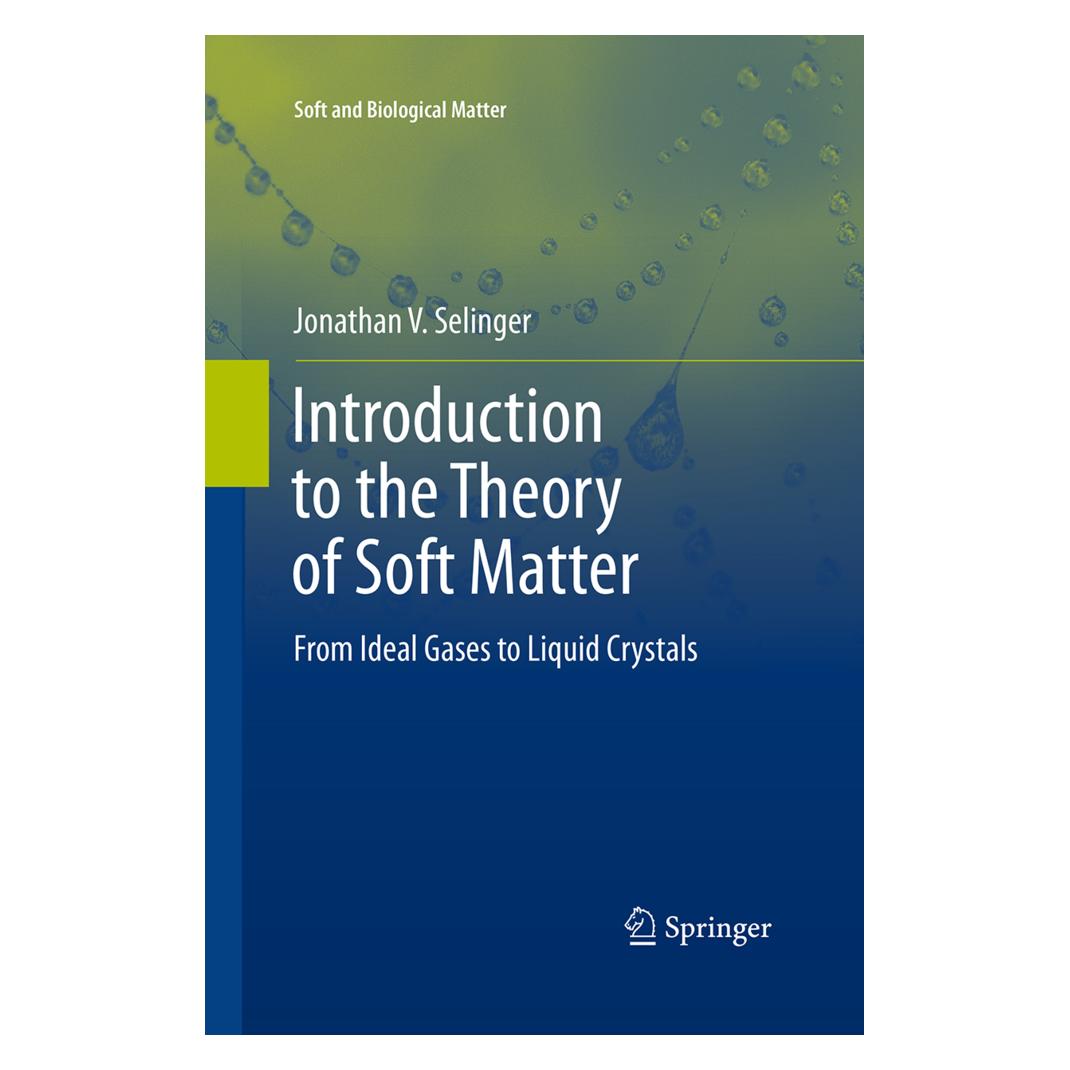 Springer Introduction to the Theory of Soft Matter (Englisch, Softcover, Jonathan V. Selinger) (55968174)