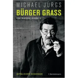 Bürger Grass, Biografien von Michael Jürgs