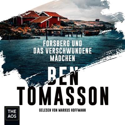Forsberg und das verschwundene Mädchen - Ben Tomasson, Audio, 4064066967246