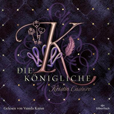 Die Königliche (Die Sieben Königreiche 3) - Kristin Cashore, Audio, 9783844929195