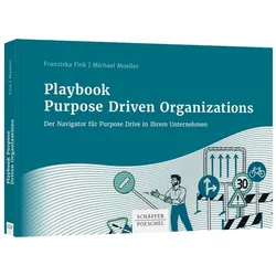 Playbook Purpose Driven Organizations, Fachbücher von Franziska Fink, Michael Moeller