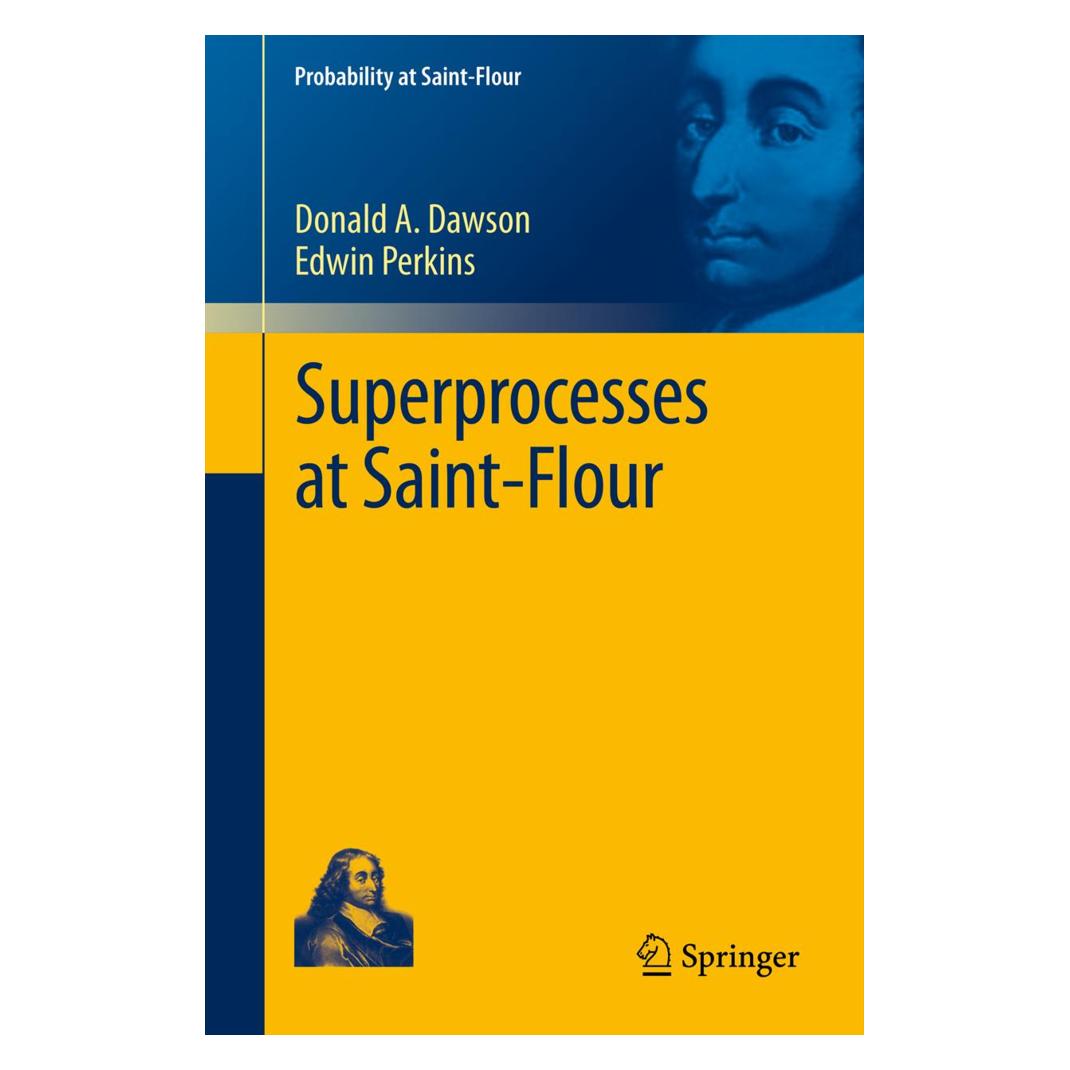 Springer Superprocesses at Saint-Flour (Englisch, Softcover, Donald A. Dawson, Edwin Perkins) (55414260)