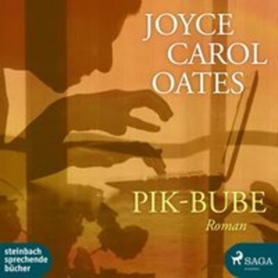 Pik-Bube - Joyce Carol Oates, CD, 9783869743097