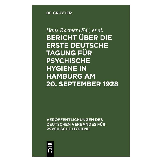 De Gruyter Bericht über die Erste Deutsche Tagung (Deutsch, Hardcover) (67772676)