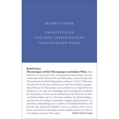 Übersetzungen und freie Übertragungen verschiedener Werke, Gebundene Ausgabe von Rudolf Steiner, Rudolf Steiner, 978-3-7274-0415-3