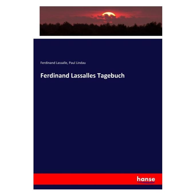 Hansebooks Ferdinand Lassalles Tagebuch (55922234)