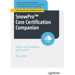 SnowPro(TM) Core Certification Companion, Fachbücher von Maja Ferle