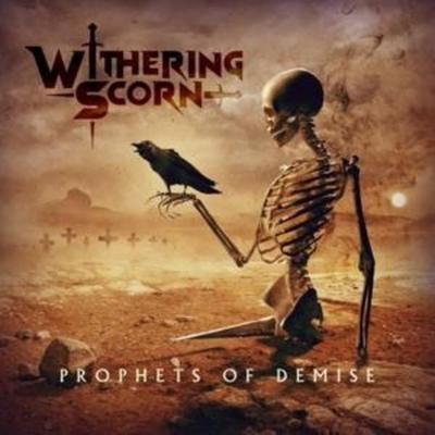 Prophets Of Demise - Withering Scorn, CD