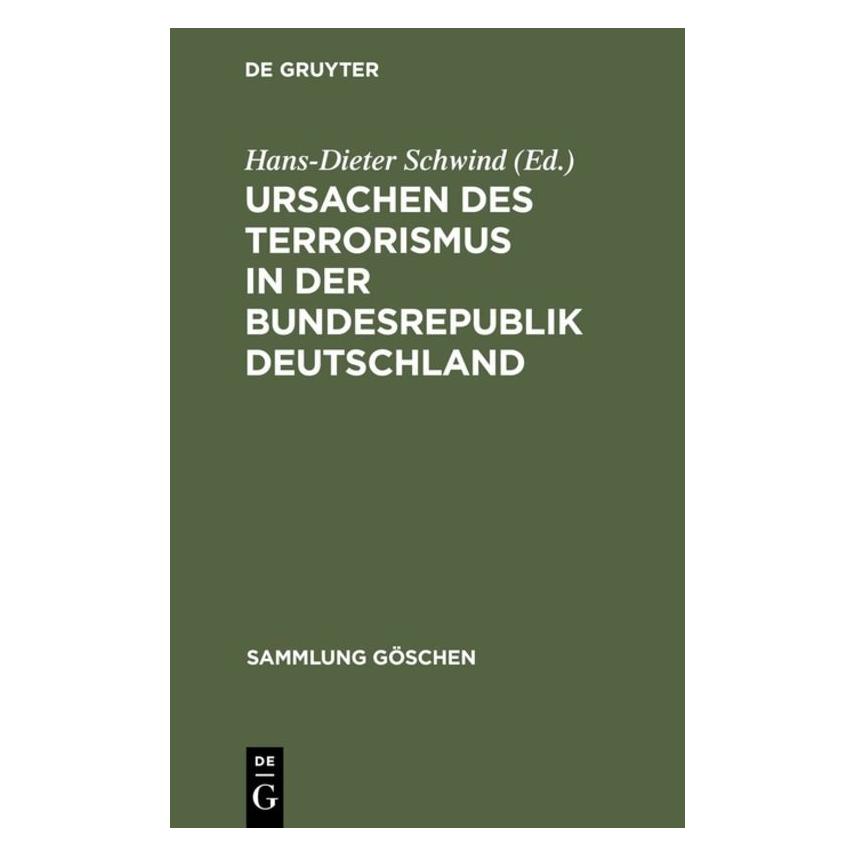 De Gruyter Sammlung Gö.02806 Ursachen d.Terroris. (67760350)
