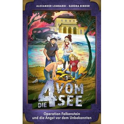 Operation Falkenstein und die Angst vor dem Unbekannten, Gebundene Ausgabe von Alexander Lombardi,Sandra Binder, R.Brockhaus, 978-3-417-28934-3