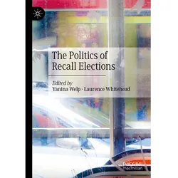 The Politics of Recall Elections, Fachbücher