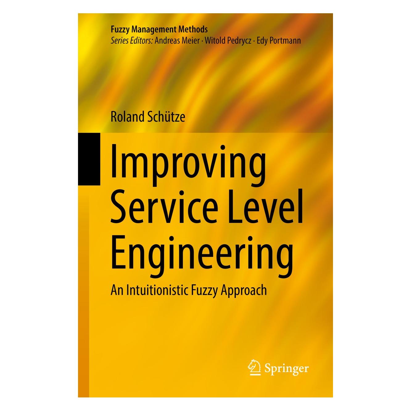 Springer Schütze:Improving Service Level Enginee (9783319597157)