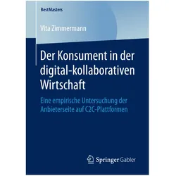 Der Konsument in der digital-kollaborativen Wirtschaft, Fachbücher von Vita Zimmermann