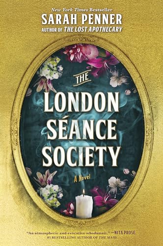 Sarah Penner - The London Séance Society: A Novel - Preis vom 09.10.2026 07:28:09 h