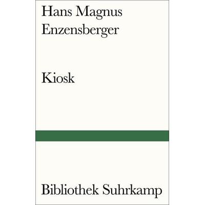 Kiosk, Taschenbuch von Hans Magnus Enzensberger, Suhrkamp, 978-3-518-24156-1