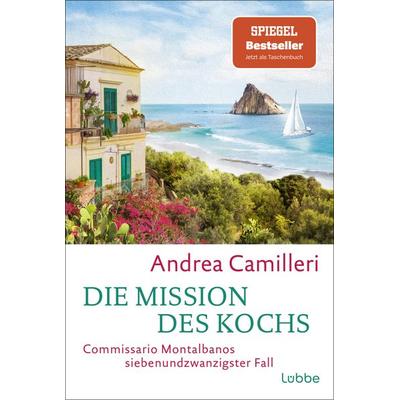 Die Mission des Kochs, Taschenbuch von Andrea Camilleri, Lübbe