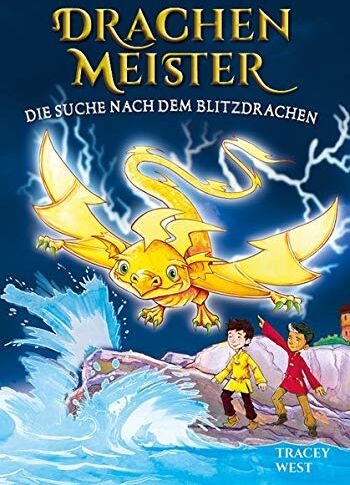 Tracey West - Drachenmeister Band 7 - Die Suche nach dem Blitzdrachen: Kinderbücher ab 6-8 Jahre (Erstleser Mädchen Jungen) - Preis vom 13.10.2026 19:28:25 h