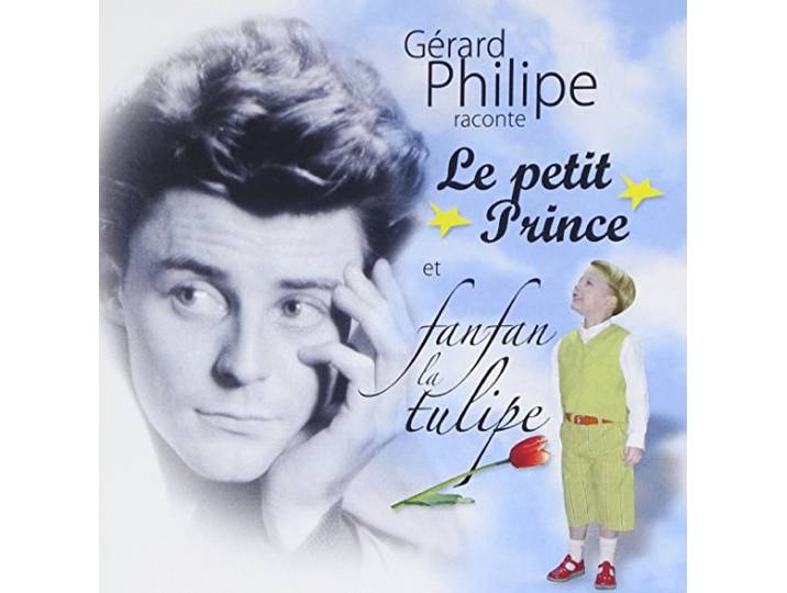 Gerard Philippe - Let Petit Prince Et Fanfan
