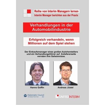 Verhandlungen in der Automobilindustrie, Taschenbuch von Hanno Goffin,Andreas Jüstel, DC Publishing, 978-3-9867403-6-8