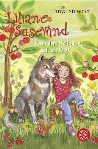 Tanya Stewner - Liliane Susewind – Rückt dem Wolf nicht auf den Pelz! (Liliane Susewind ab 8, Band 7) - Preis vom 18.10.2026 15:28:09 h