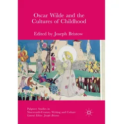Oscar Wilde and the Cultures of Childhood, Fachbücher