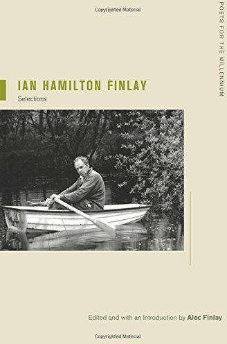 Finlay, Ian Hamilton - Ian Hamilton Finlay: Selections (Poets for the Millennium) - Preis vom 30.09.2026 09:01:18 h
