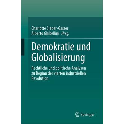 Demokratie und Globalisierung, Gebundene Ausgabe von , Springer, 978-3-031-32622-6