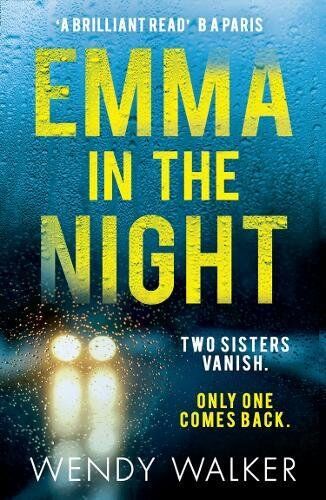 Wendy Walker - Emma in the Night - Preis vom 05.10.2026 03:47:11 h