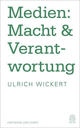 Ulrich Wickert - Medien: Macht & Verantwortung - Preis vom 09.10.2026 07:28:09 h
