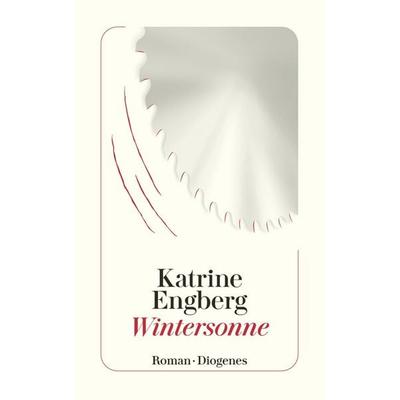 Wintersonne, Taschenbuch von Katrine Engberg, Diogenes Verlag AG