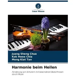 Harmonie beim Heilen, Schulbücher von Kok Hwee Chia, Meng Kiat Tan, Juang Sheng Chua