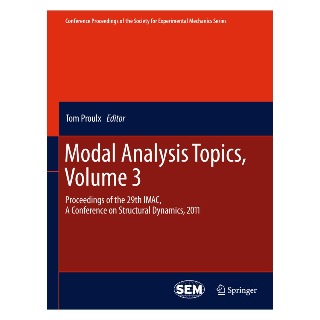Springer Modal Analysis Topics, Volume 3 (Englisch, Softcover, Tom Proulx) (55519880)