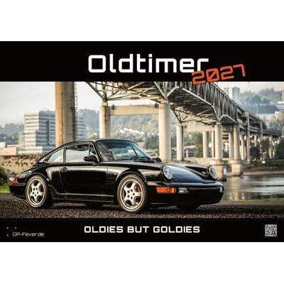 Oldtimer - OLDIES BUT GOLDIES - 2027 - Kalender DIN A2