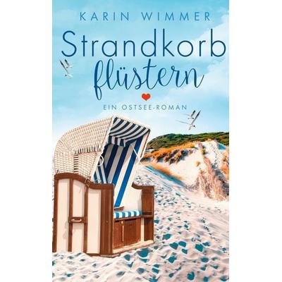 Strandkorbflüstern, Taschenbuch von Karin Wimmer, BoD – Books on Demand, 978-3-7557-1117-9