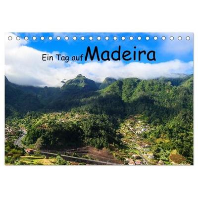 Ein Tag auf Madeira (Tischkalender 2027 DIN A5 quer), CALVENDO Monatskalender