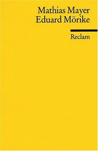 Mathias Mayer - Eduard Mörike: (Literaturstudium) - Preis vom 17.10.2026 19:25:27 h