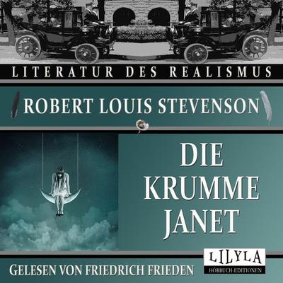 Die krumme Janet - Robert Louis Stevenson, Audio, 9783969788271