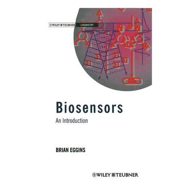 Biosensors: an Introduction, Taschenbuch von Brian R. Eggins, Vieweg & Teubner, 978-3-663-05665-2