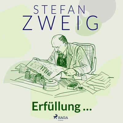 Erfüllung ... - Stefan Zweig, Audio, 9788728201183
