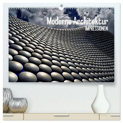 Moderne Architektur. Impressionen (hochwertiger Premium Wandkalender 2026 DIN A2 quer), Kunstdruck in Hochglanz